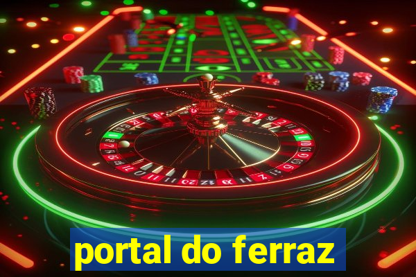 portal do ferraz